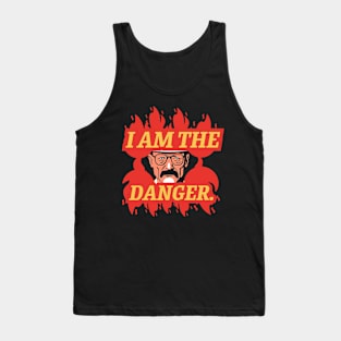 i am the danger Tank Top